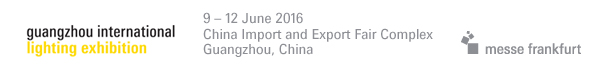 9 – 12 June 2016China Import and Export Fair ComplexGuangzhou, China