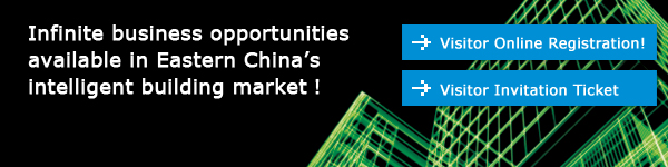 中国智能建筑技术的主要平台
助您把握华东市场商机!