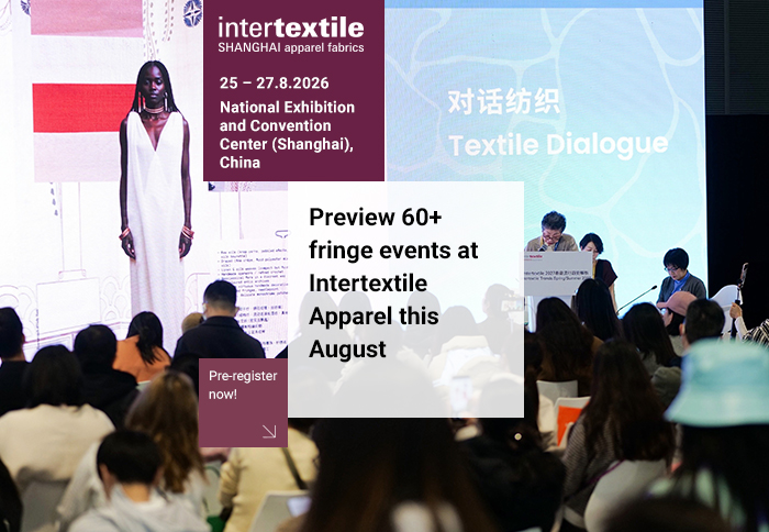 Preview 60+ fringe events at Intertextile Apparel and plan your visit
