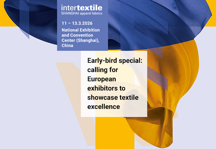 Early-bird special: calling for European exhibitors to showcase textile excellence